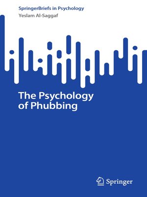 cover image of The Psychology of Phubbing